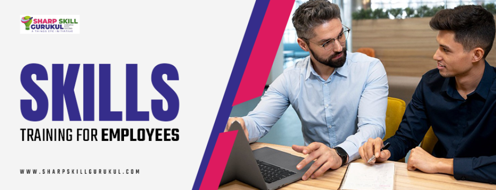 Skills Training for Employees